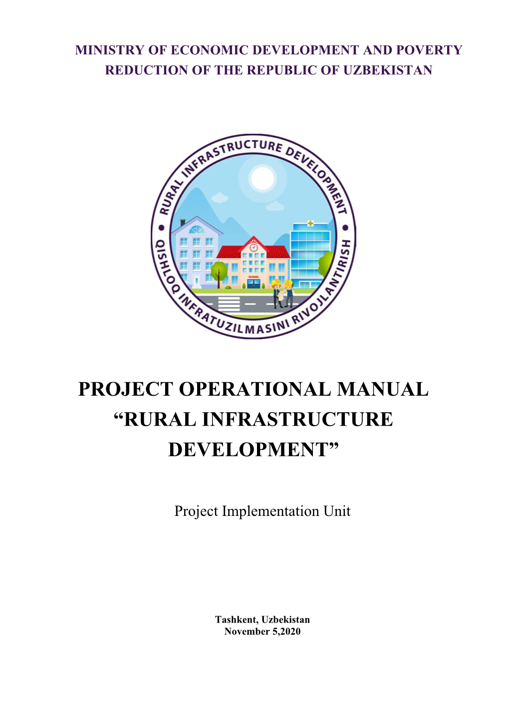 Project Operational Manual “Rural Infrastructure Development”