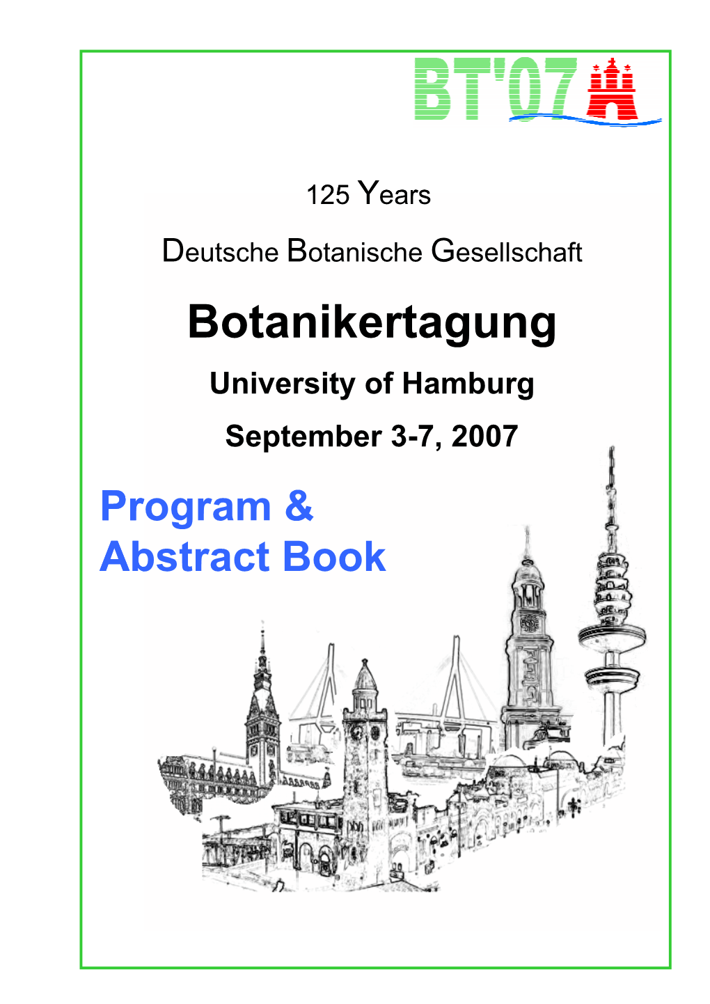 Botanikertagung September 3-7, 2007 University of Hamburg