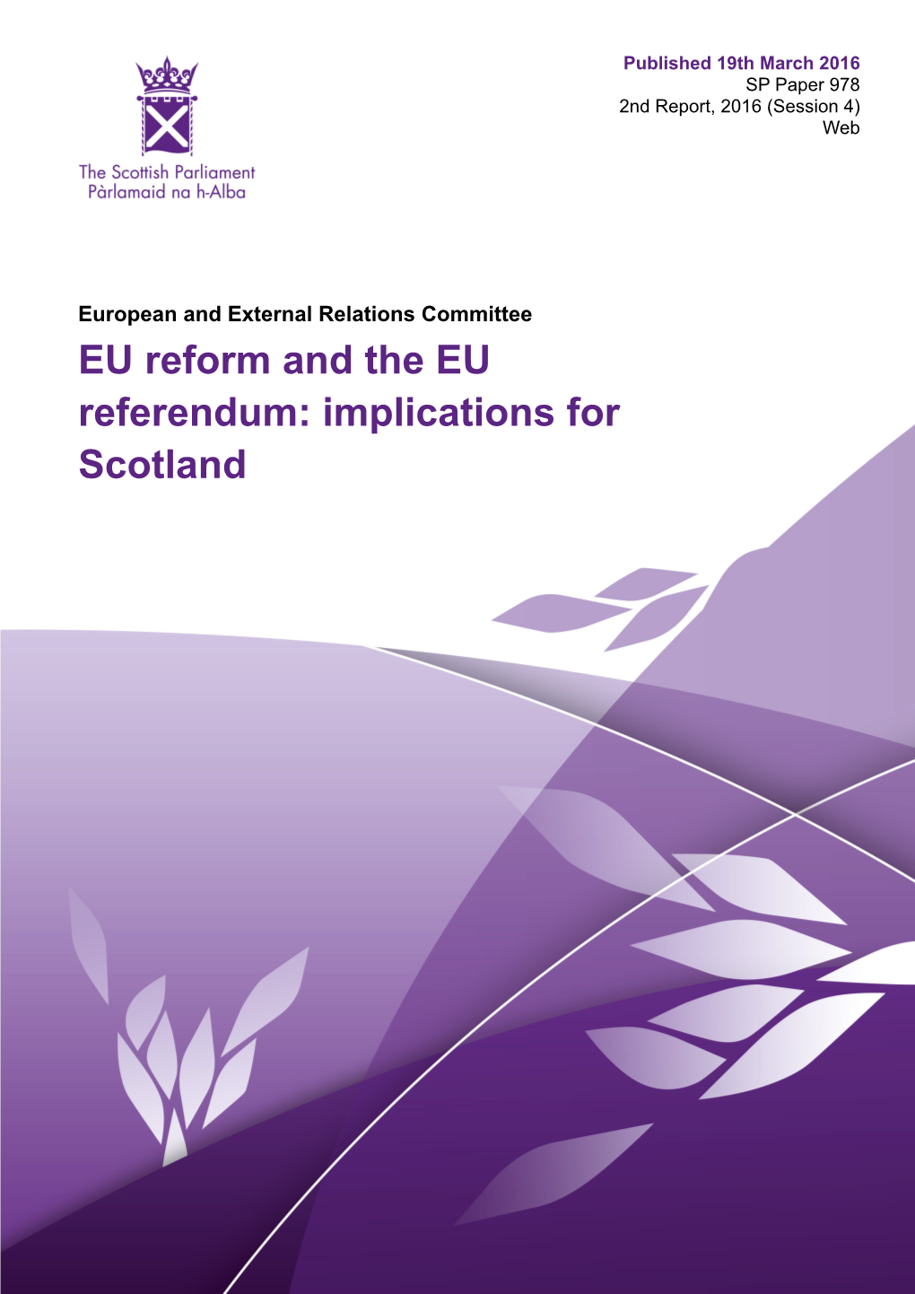 EU Reform and the EU Referendum: Implications for Scotland