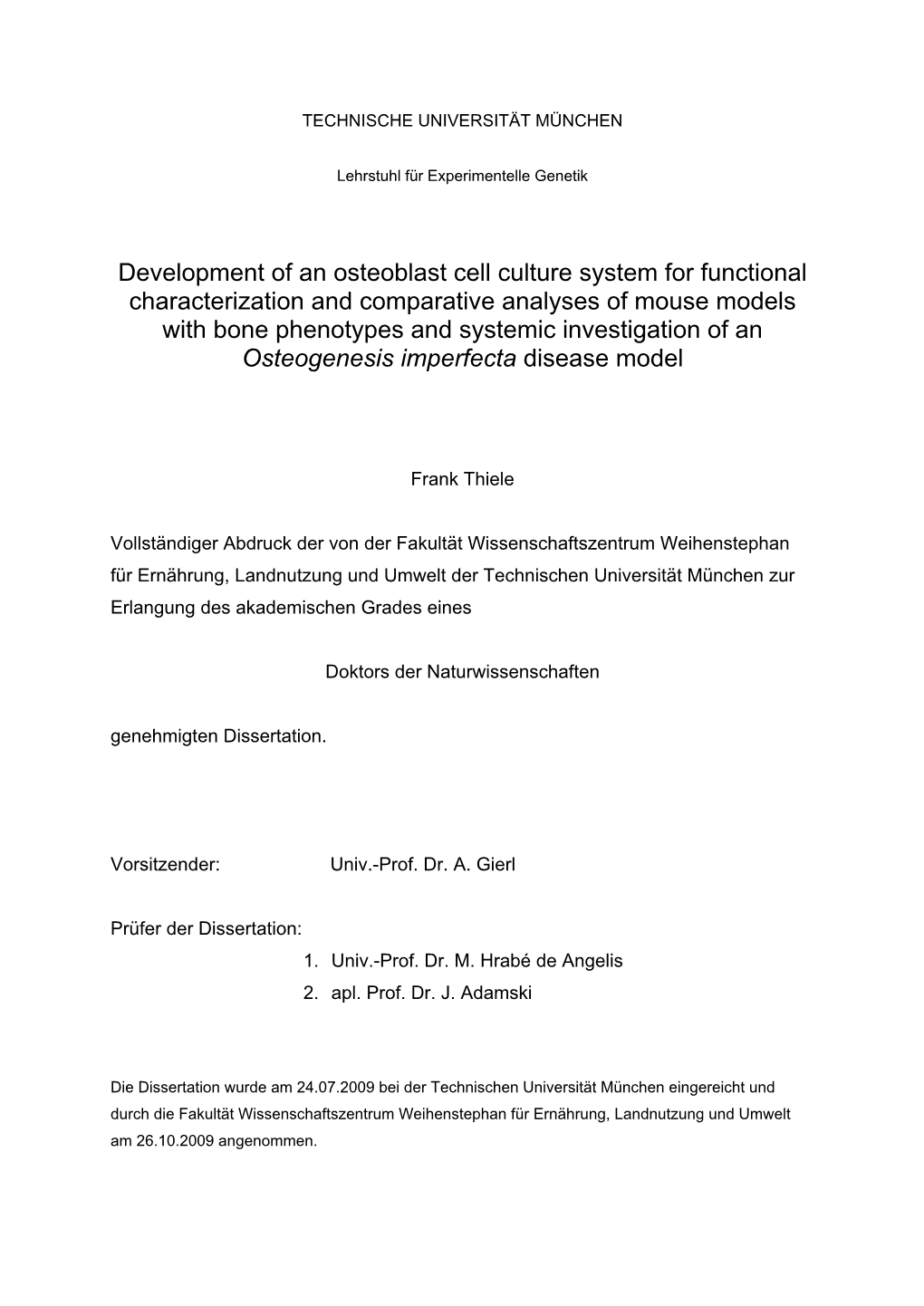 Development of an Osteoblast Cell Culture System for Functional