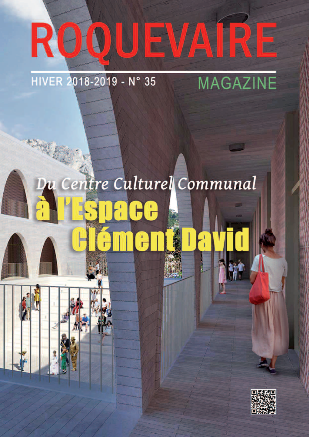 Du Centre Culturel Communal À L’Espace Clément David EDITO