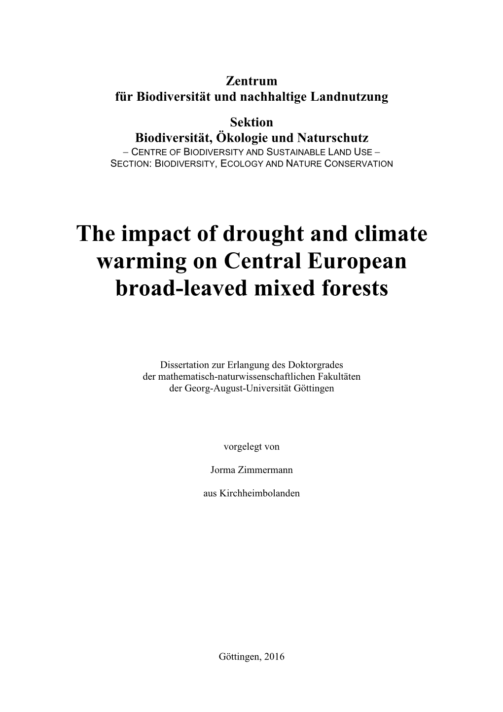 The Impact of Drought and Climate Warming on Central European Broad-Leaved Mixed Forests