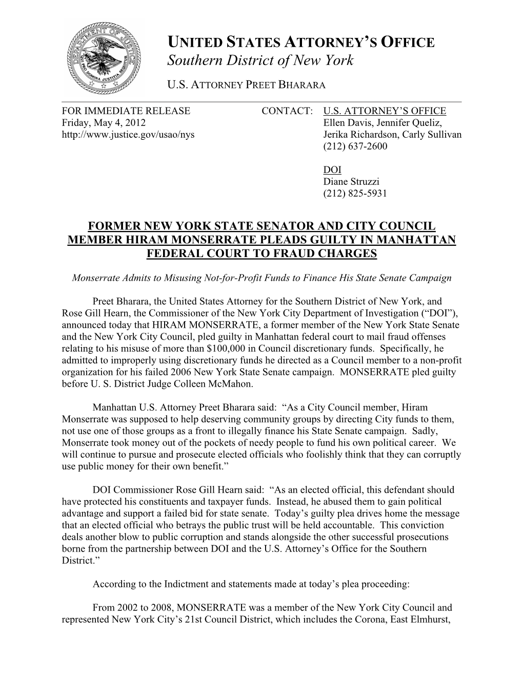 Former New York State Senator and City Council Member Hiram Monserrate Pleads Guilty in Manhattan Federal Court to Fraud Charges