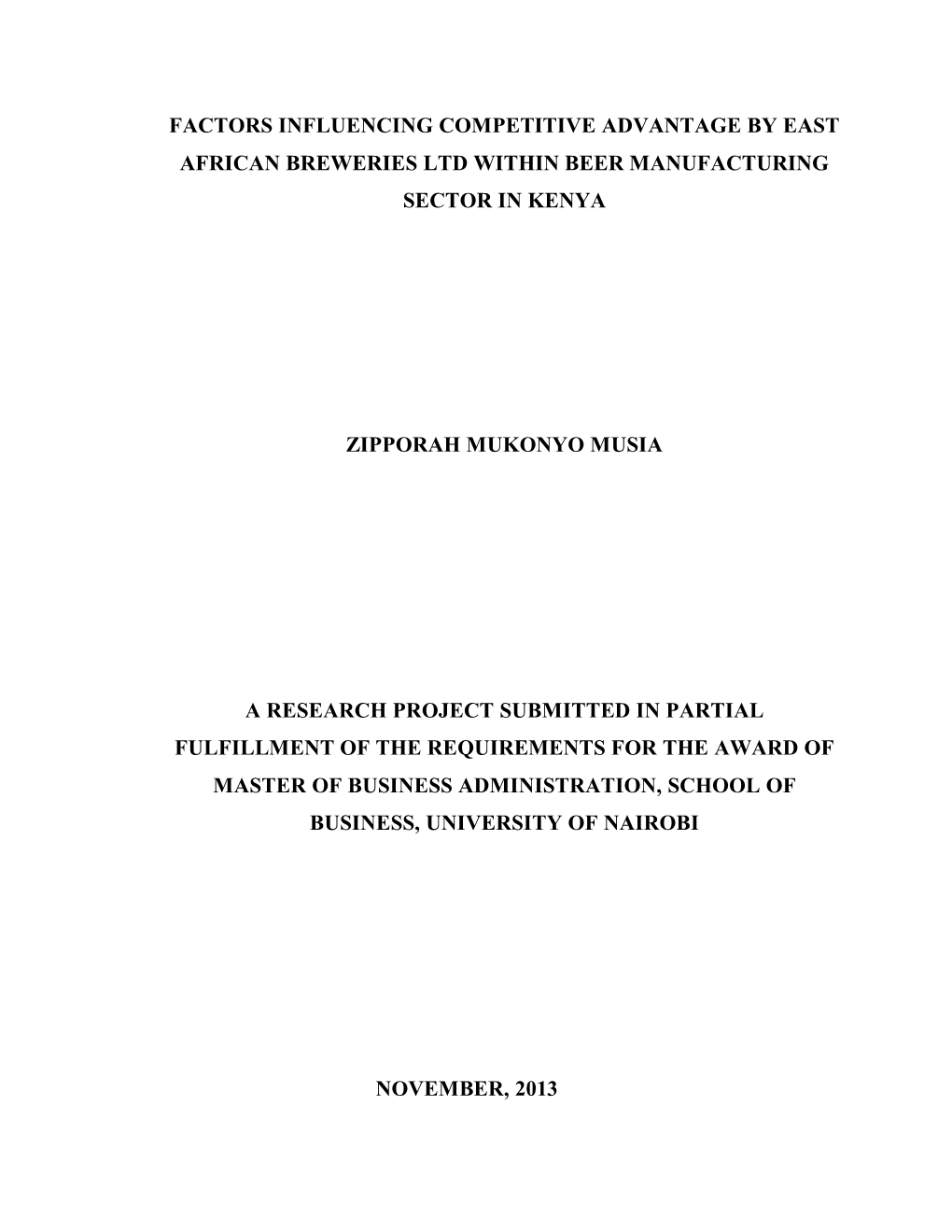 Factors Influencing Competitive Advantage by East African Breweries Ltd Within Beer Manufacturing Sector in Kenya