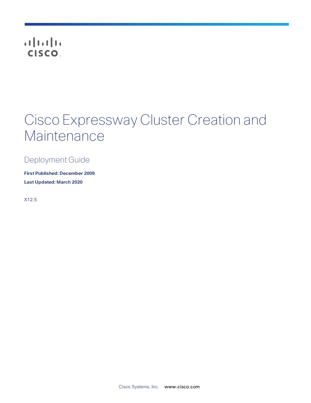 Cisco Expressway Cluster Creation and Maintenance Deployment Guide