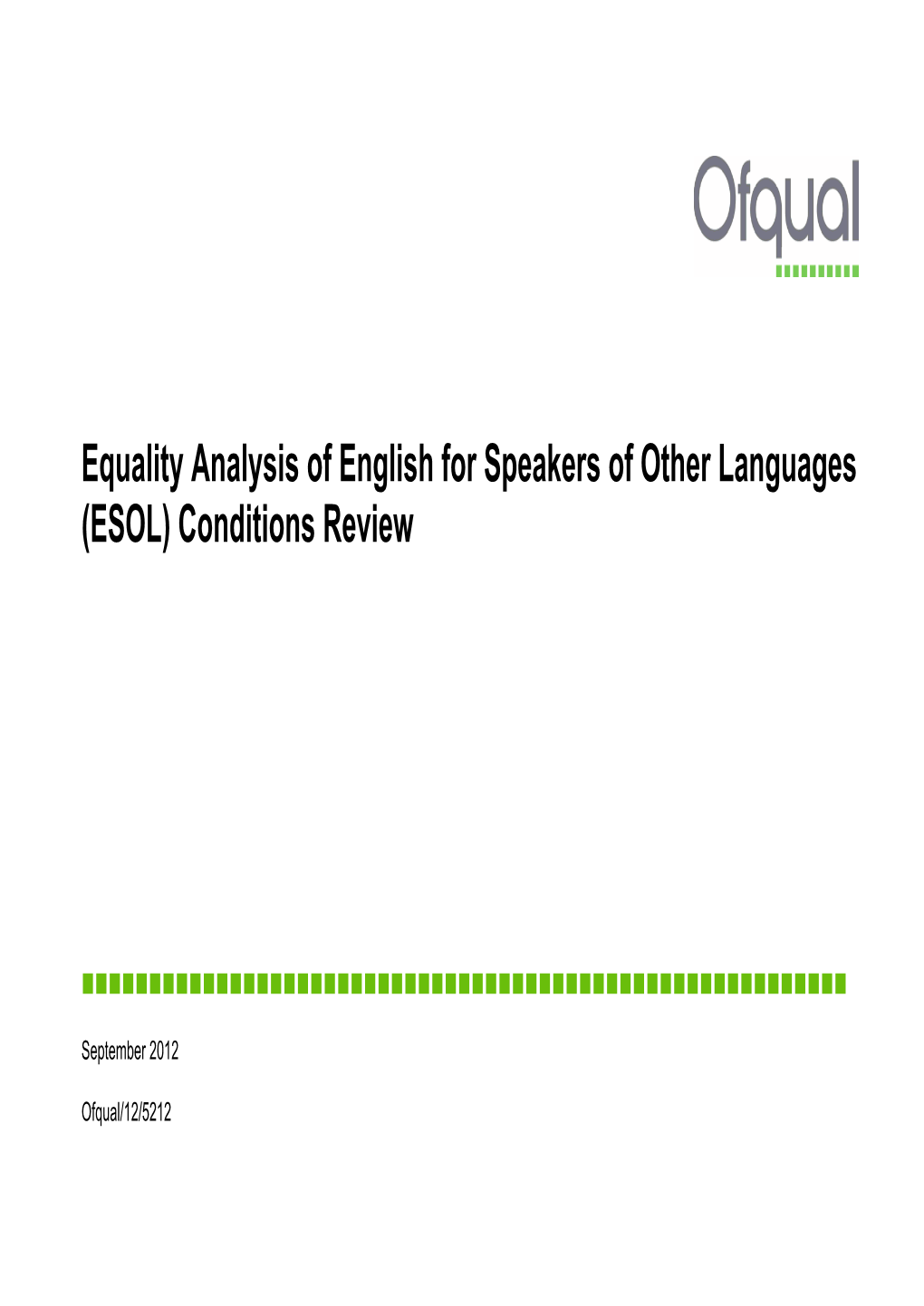 ESOL) Conditions Review