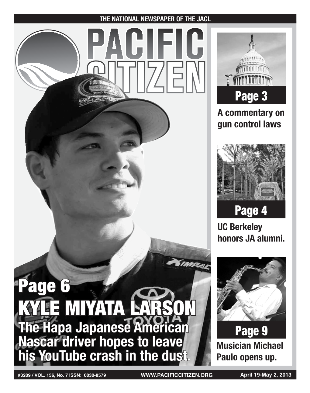 KYLE MIYATA LARSON the Hapa Japanese American Page 9 Nascar Driver Hopes to Leave Musician Michael His Youtube Crash in the Dust