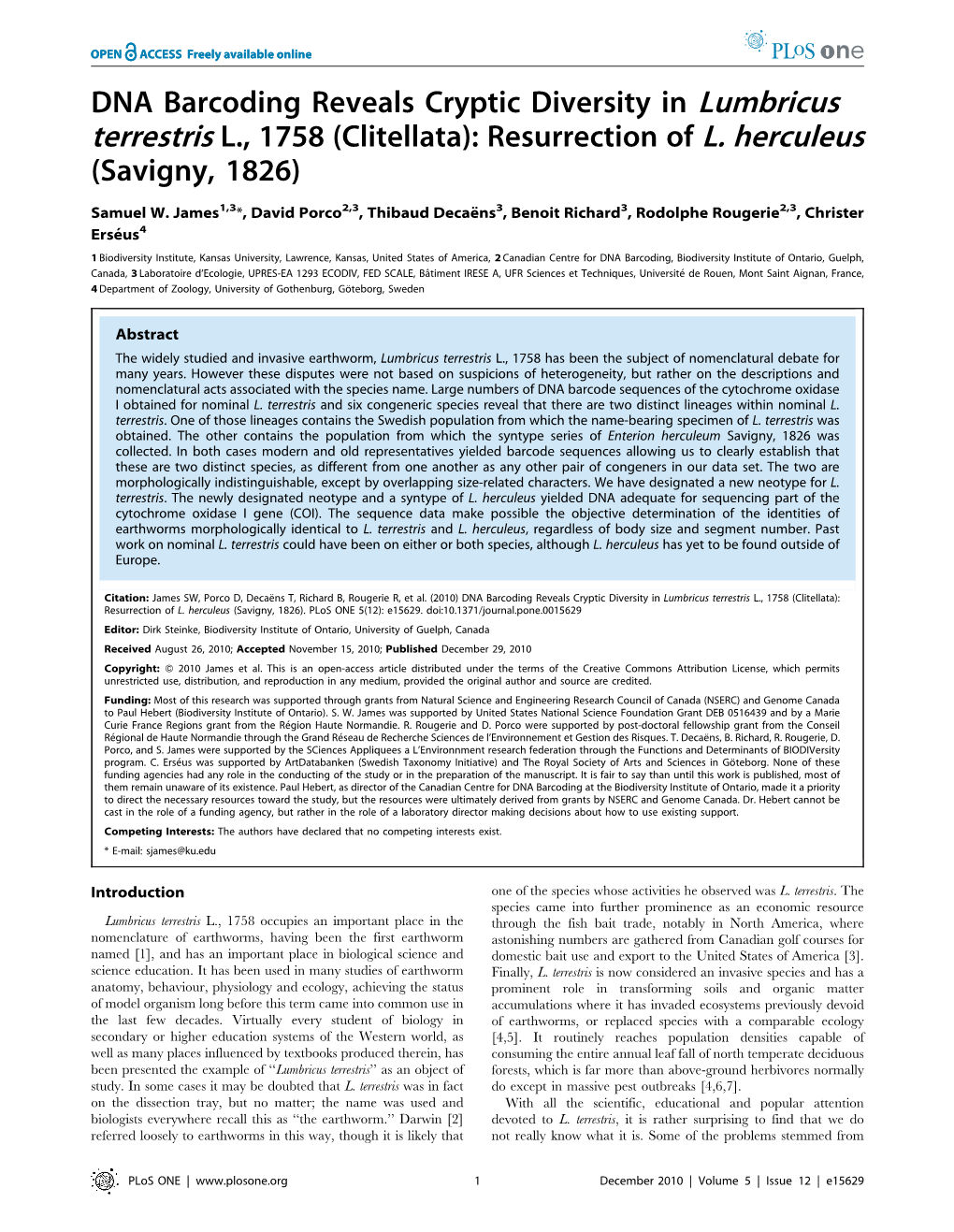 DNA Barcoding Reveals Cryptic Diversity in Lumbricus Terrestris L., 1758 (Clitellata): Resurrection of L