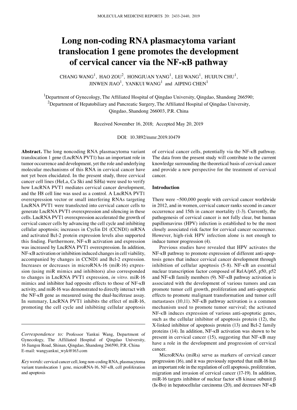 Long Non‑Coding RNA Plasmacytoma Variant Translocation 1 Gene Promotes the Development of Cervical Cancer Via the NF‑Κb Pathway