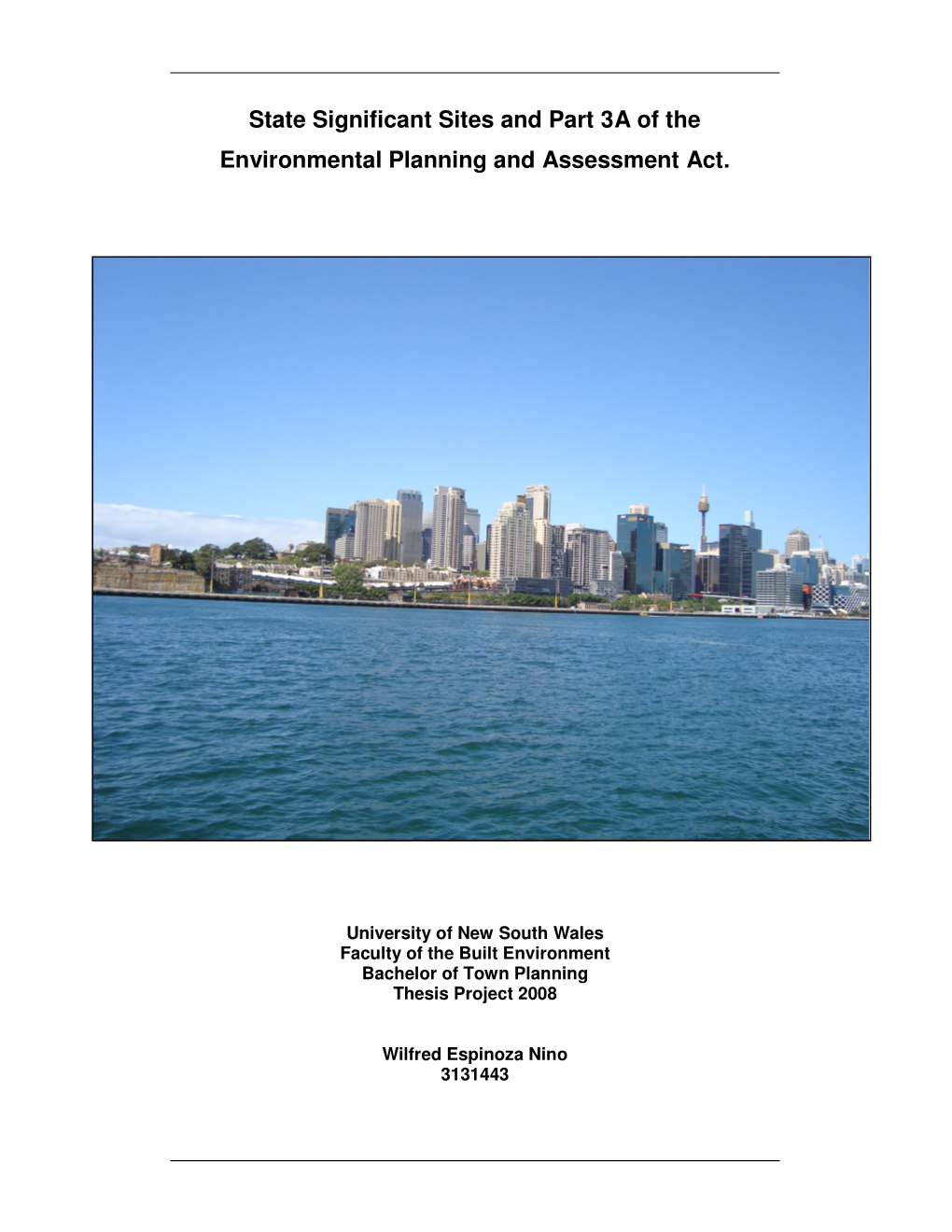 State Significant Sites and Part 3A of the Environmental Planning and Assessment Act