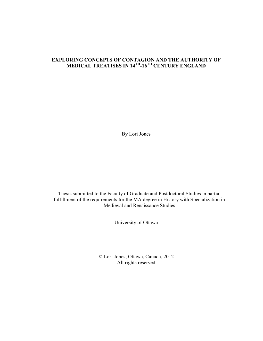 Exploring Concepts of Contagion and the Authority of Medical Treatises in 14Th-16Th Century England