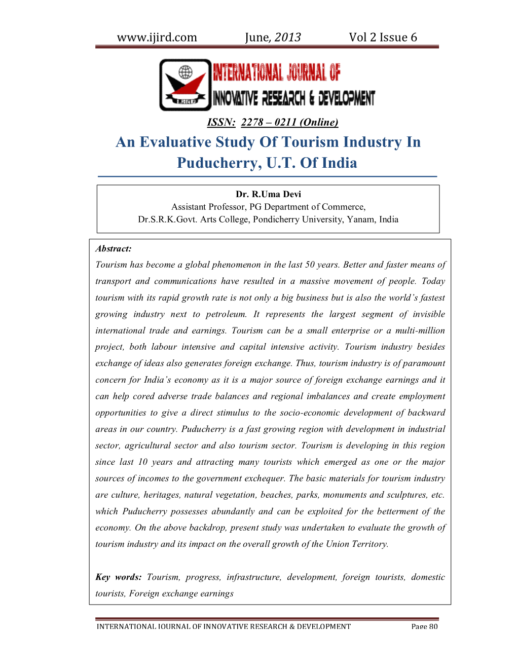 An Evaluative Study of Tourism Industry in Puducherry, U.T. of India