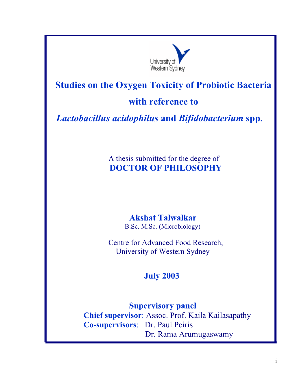 Studies on the Oxygen Toxicity of Probiotic Bacteria with Reference to Lactobacillus Acidophilus and Bifidobacterium Spp