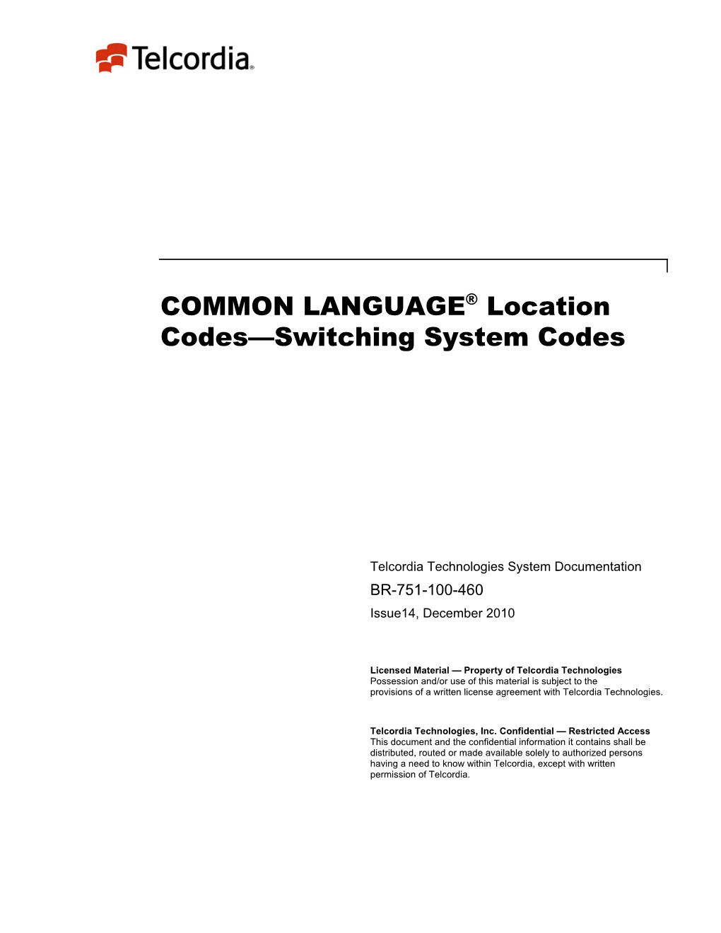 COMMON LANGUAGE® Location Codes—Switching System Codes