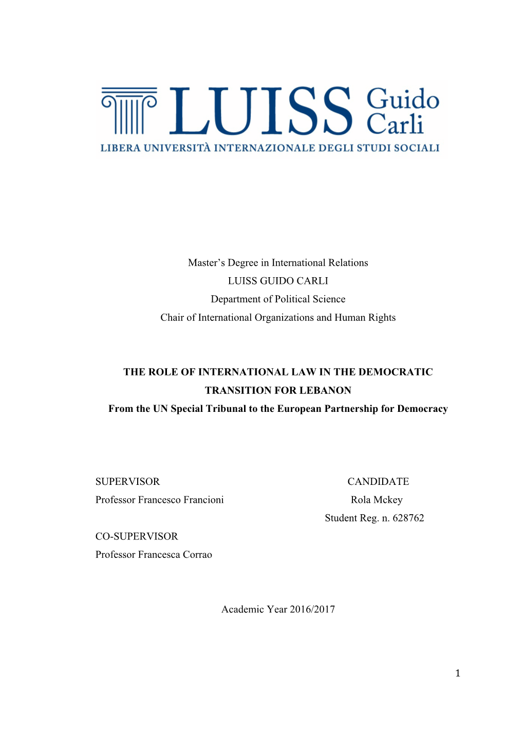 1 Master's Degree in International Relations LUISS GUIDO CARLI