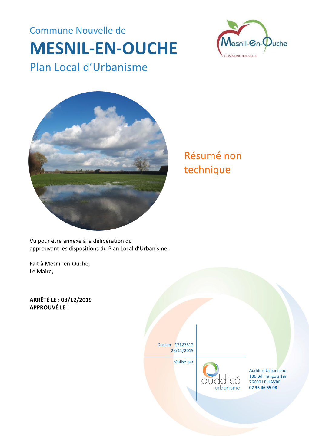 Commune Nouvelle De MESNIL-EN-OUCHE Plan Local D’Urbanisme