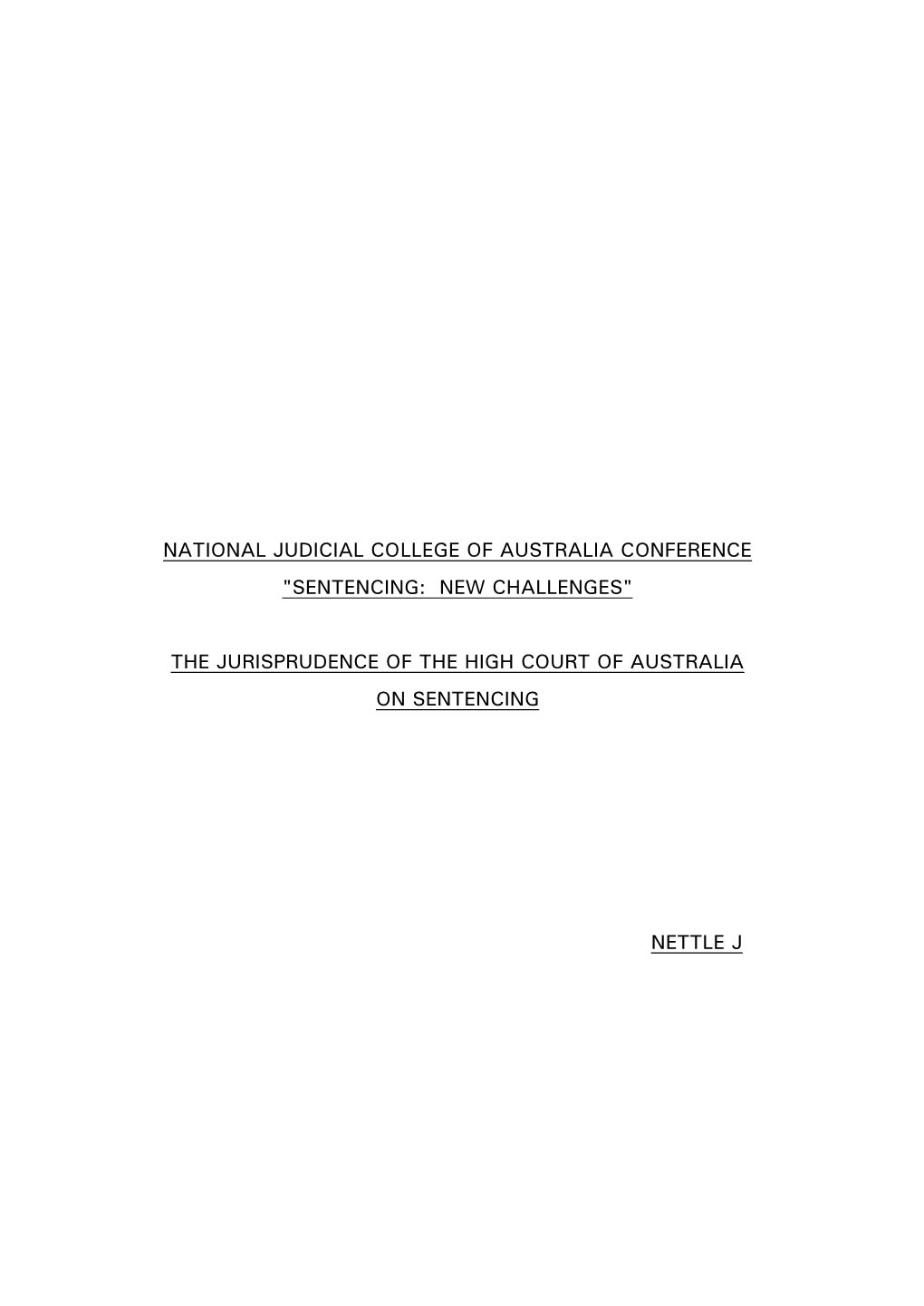 The Jurisprudence of the High Court of Australia on Sentencing