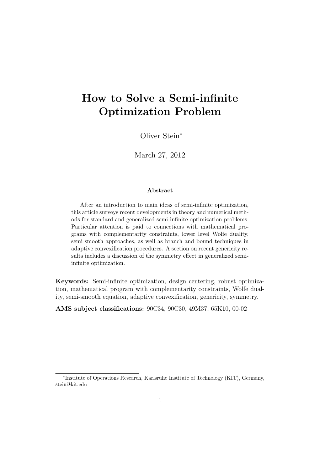 How to Solve a Semi-Infinite Optimization Problem