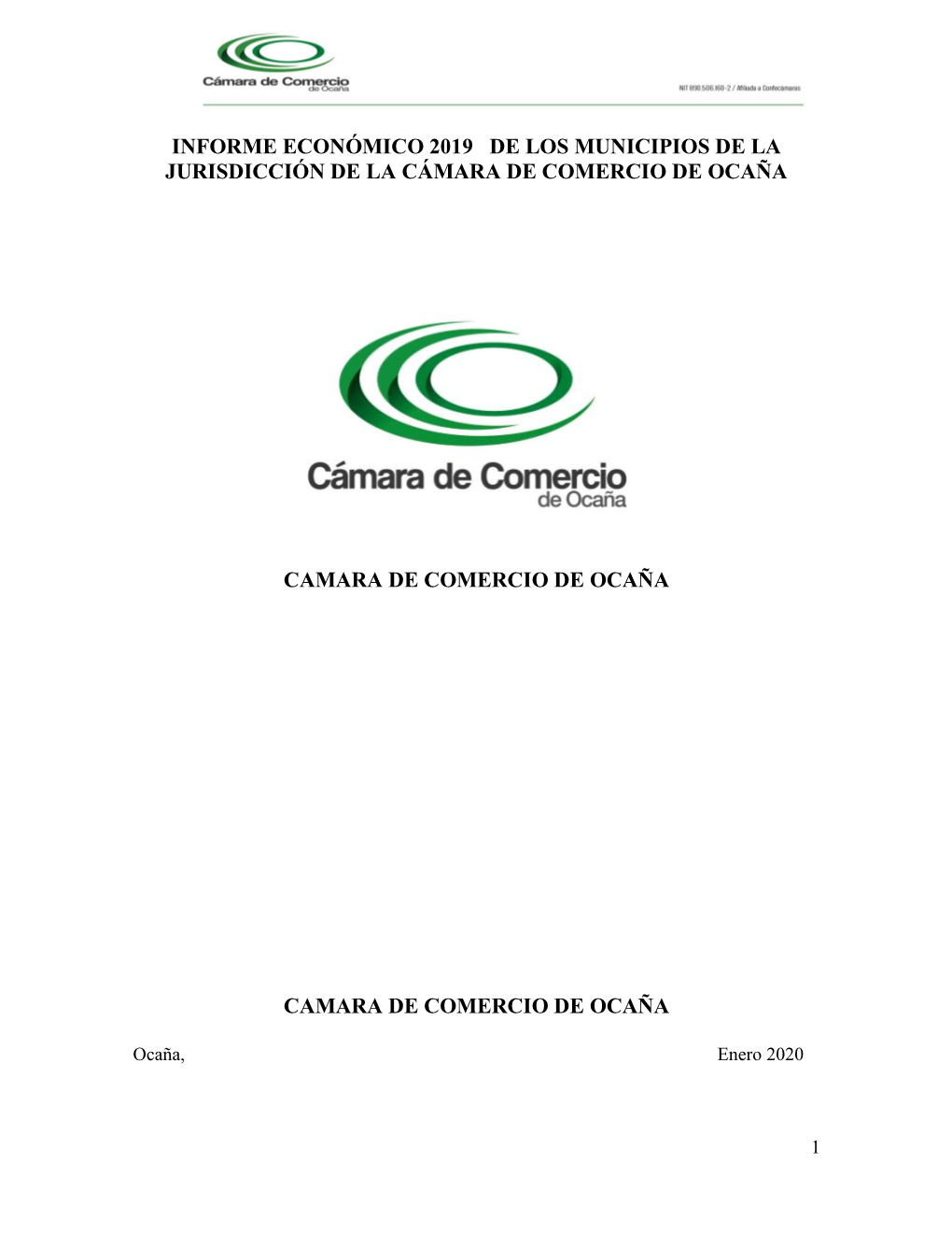 Informe Económico 2019 De Los Municipios De La Jurisdicción De La Cámara De Comercio De Ocaña