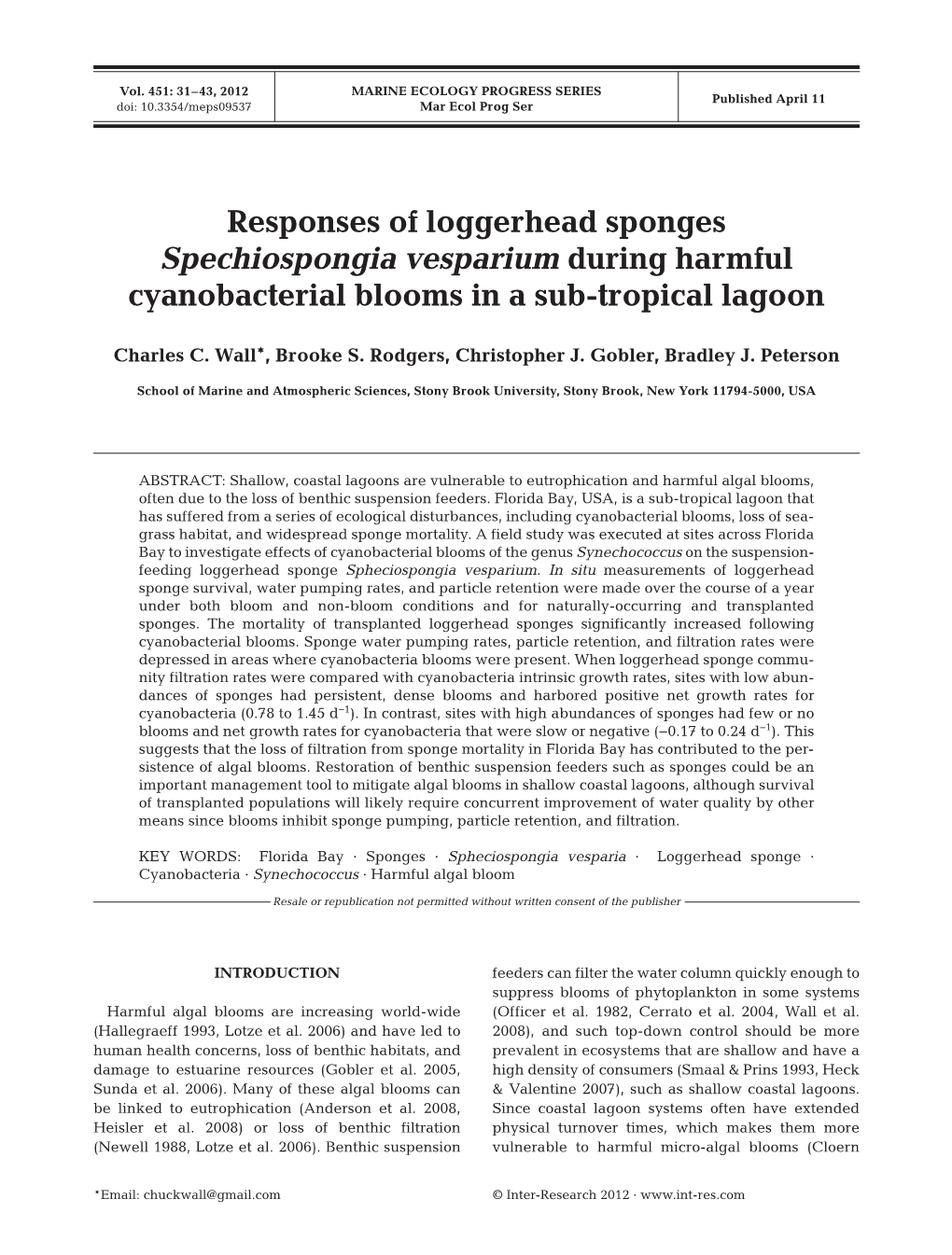 Responses of Loggerhead Sponges Spechiospongia Vesparium During Harmful Cyanobacterial Blooms in a Sub-Tropical Lagoon