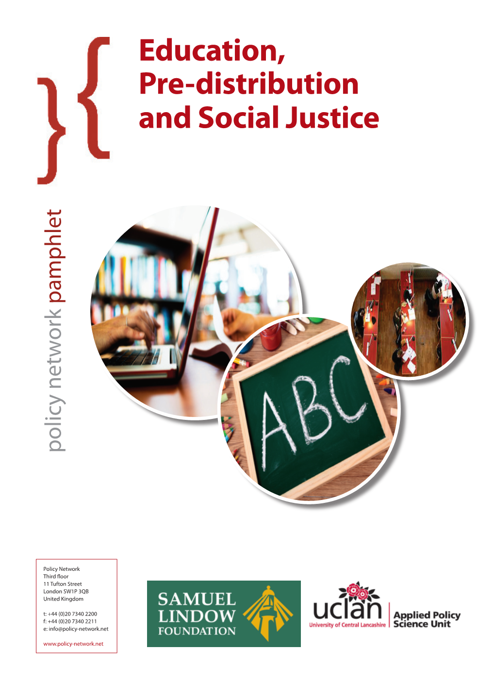 Education, Pre-Distribution and Social Justice Policy Network Pamphlet