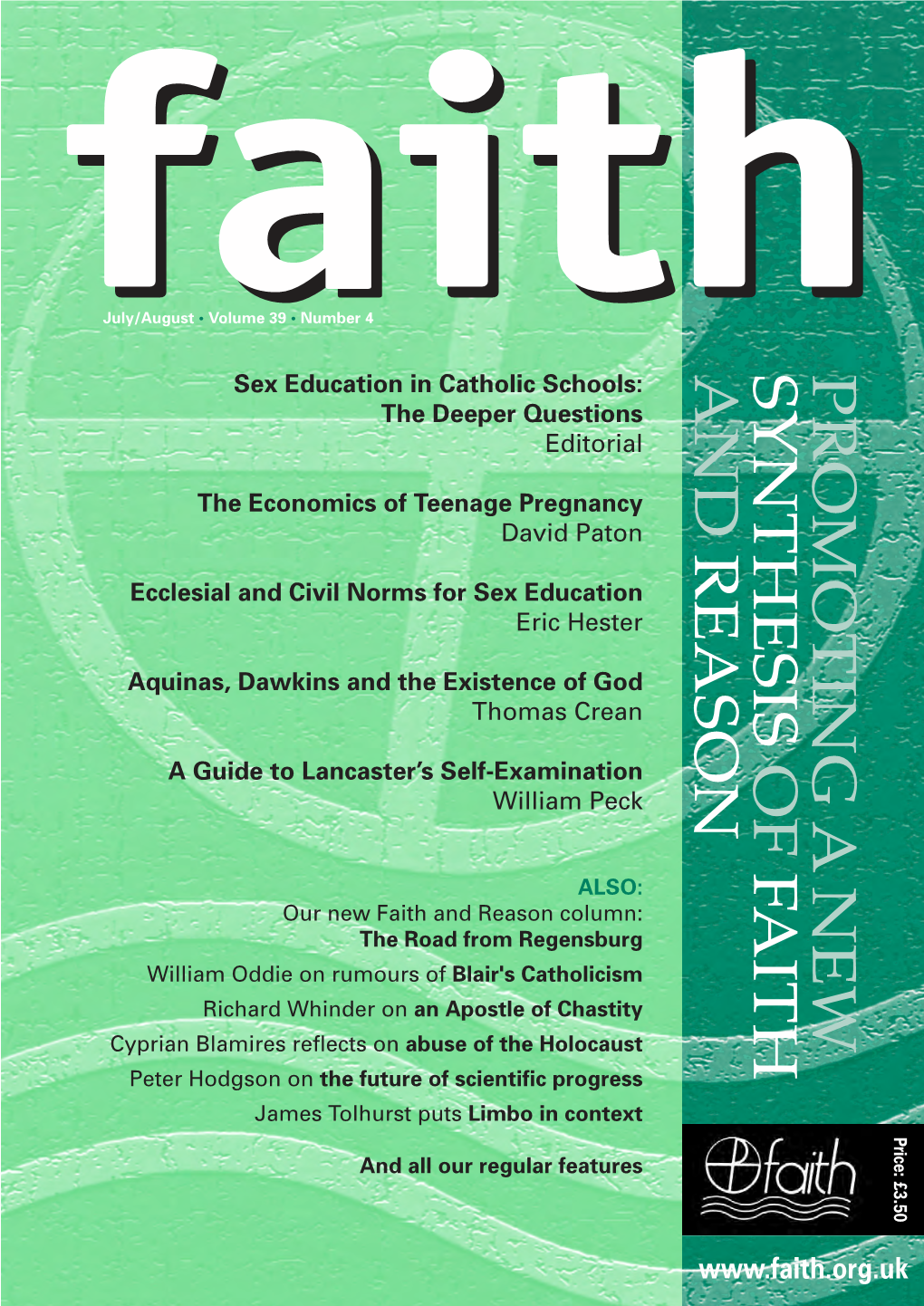 Sex Education in Catholic Schools: and SYNTHESIS PROMOTING ANEW the Deeper Questions Editorial