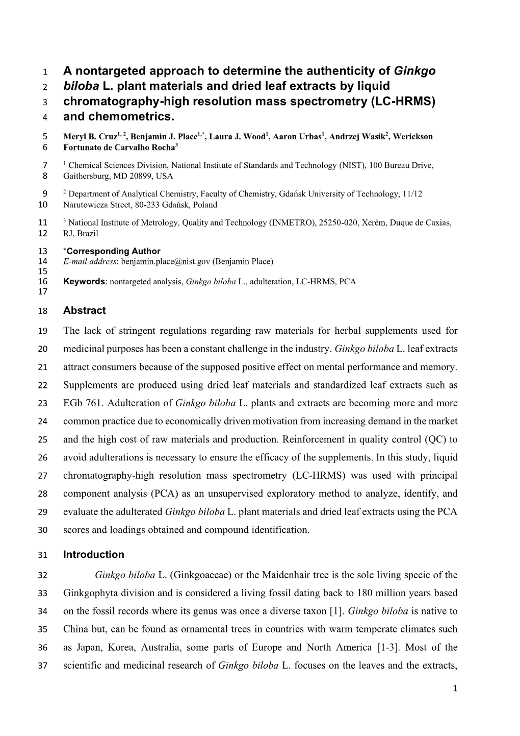 A Nontargeted Approach to Determine the Authenticity of Ginkgo Biloba L. Plant Materials and Dried Leaf Extracts by Liquid Chrom