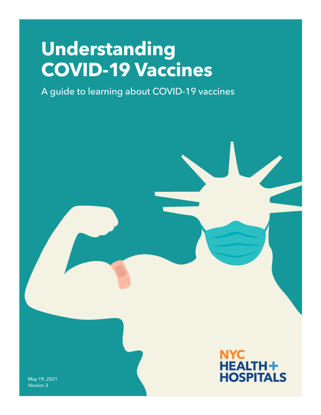Understanding COVID-19 Vaccines a Guide to Learning About COVID-19 Vaccines