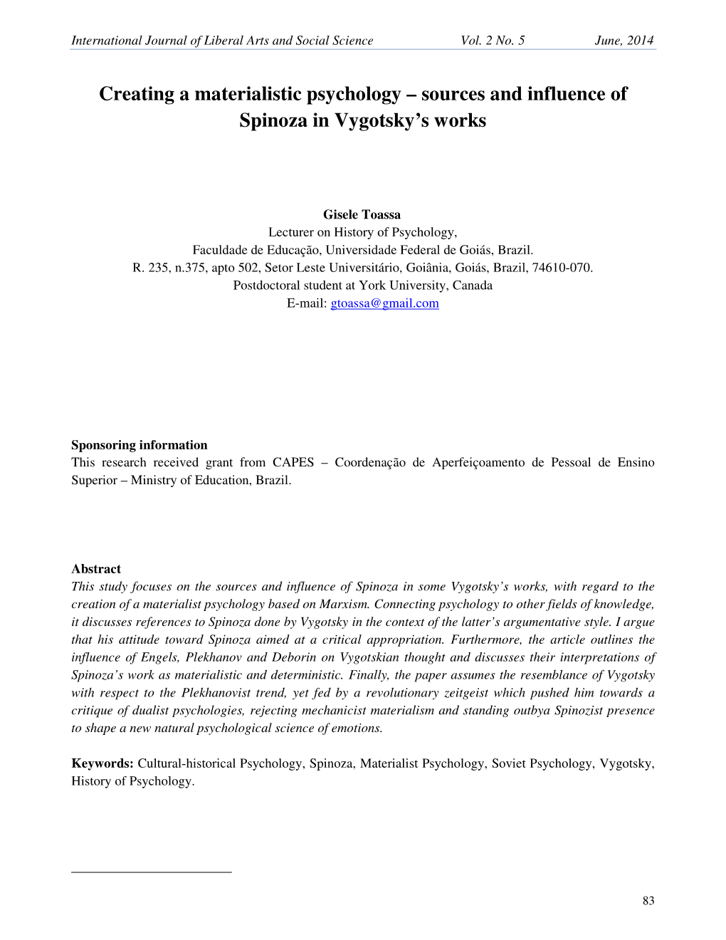 Creating a Materialistic Psychology – Sources and Influence of Spinoza in Vygotsky’S Works