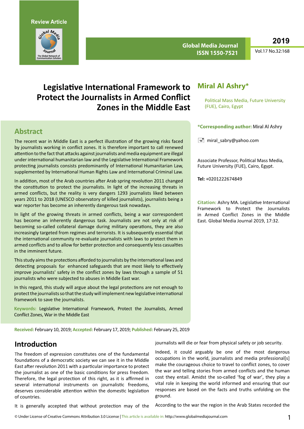 Legislative International Framework to Protect the Journalists in Armed Conflict Zones in the Middle East