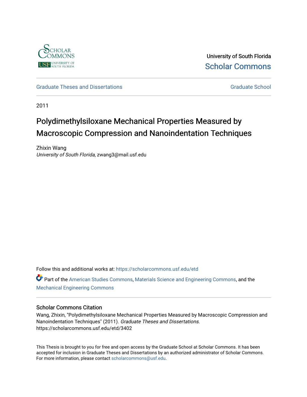 Polydimethylsiloxane Mechanical Properties Measured by Macroscopic Compression and Nanoindentation Techniques