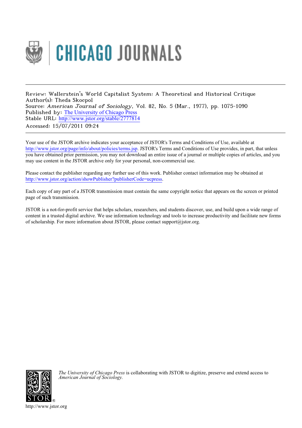 Wallerstein's World Capitalist System: a Theoretical and Historical Critique Author(S): Theda Skocpol Source: American Journal of Sociology, Vol