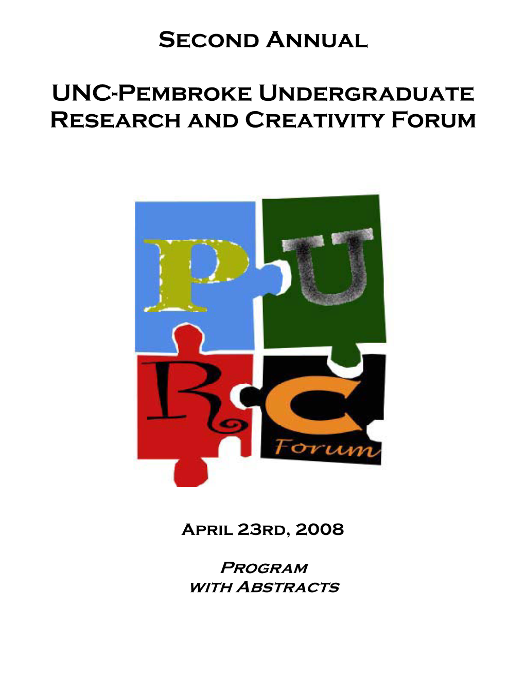 2008 PURC Forum Abstracts with Program