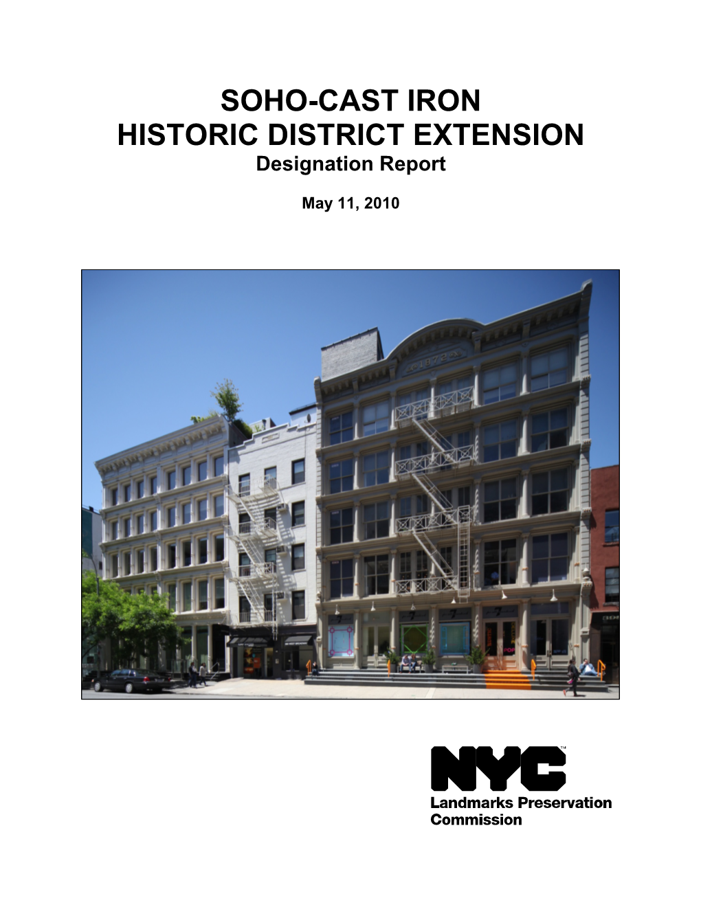 SOHO-CAST IRON HISTORIC DISTRICT EXTENSION Designation Report