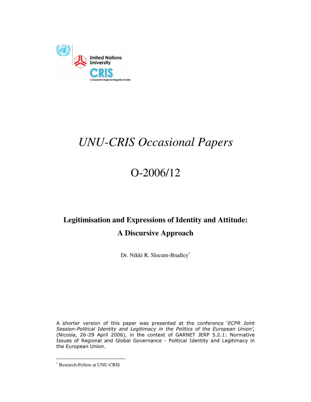 UNU-CRIS Occasional Papers