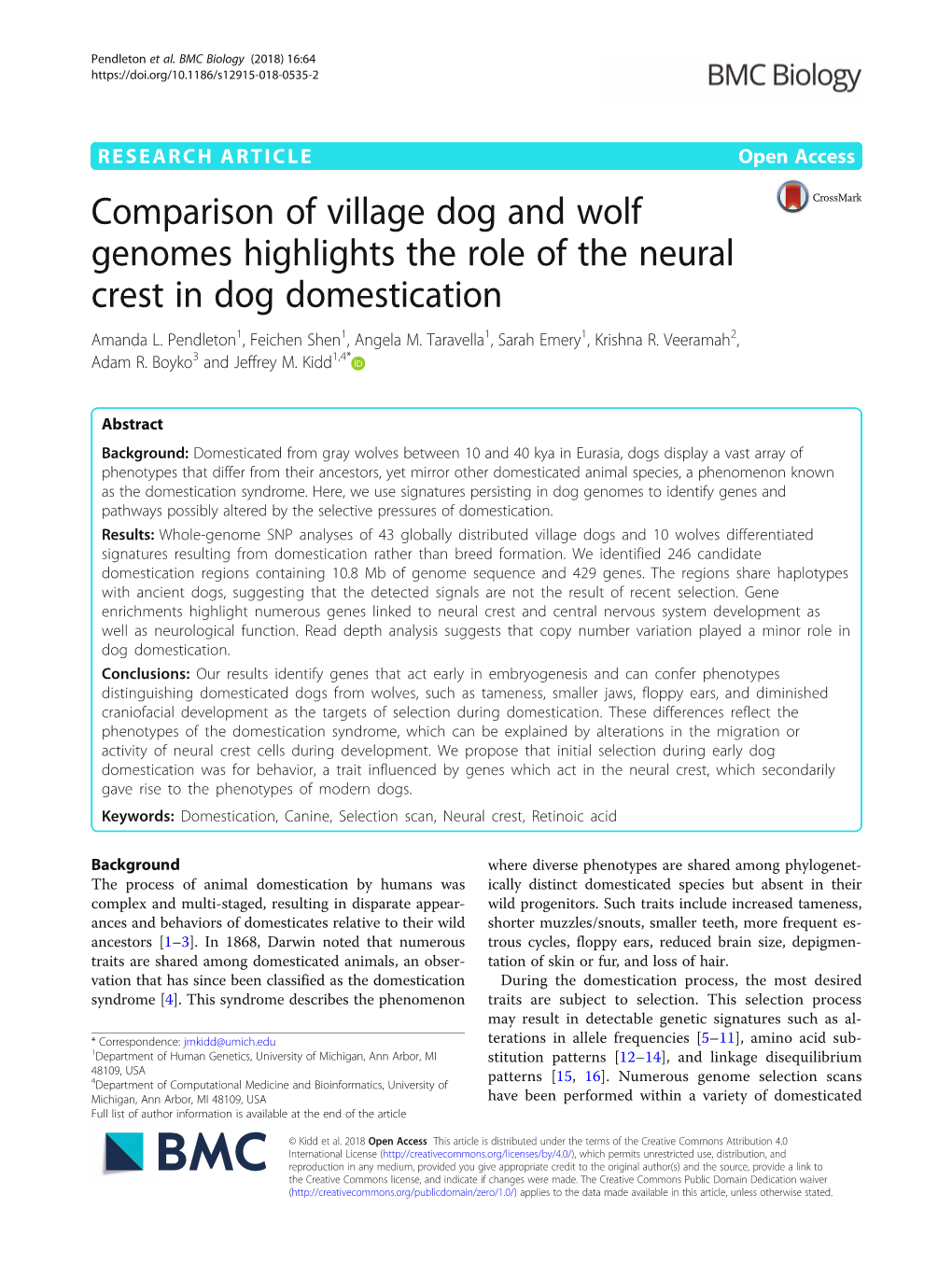 Comparison of Village Dog and Wolf Genomes Highlights the Role of the Neural Crest in Dog Domestication Amanda L