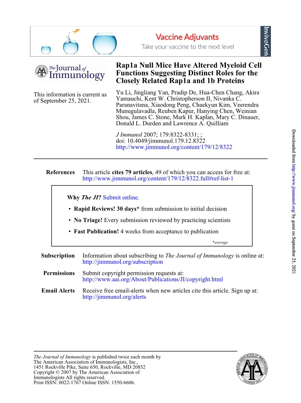 Closely Related Rap1a and 1B Proteins Functions Suggesting Distinct Roles for the Rap1a Null Mice Have Altered Myeloid Cell