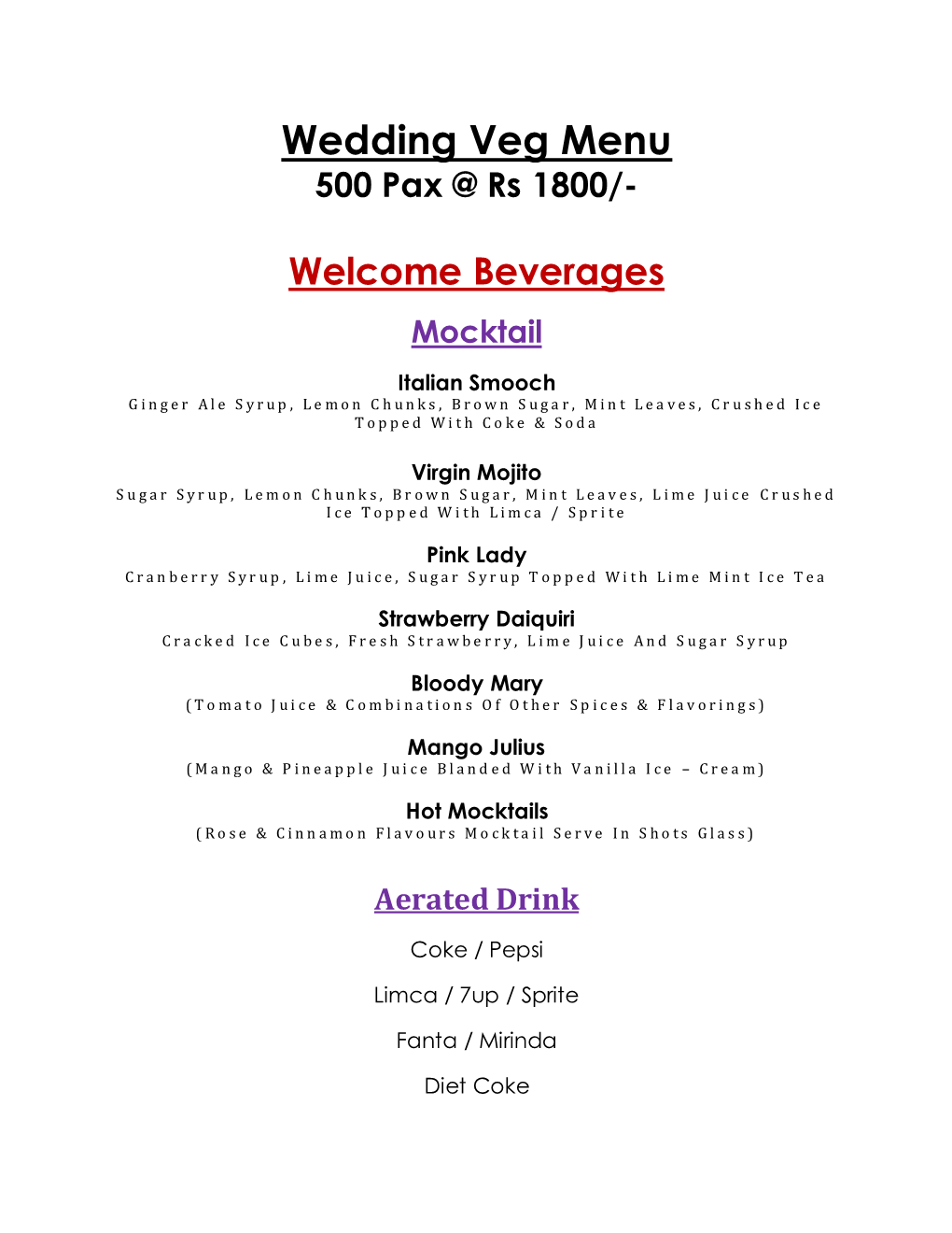 Wedding Veg Menu 500 Pax @ Rs 1800