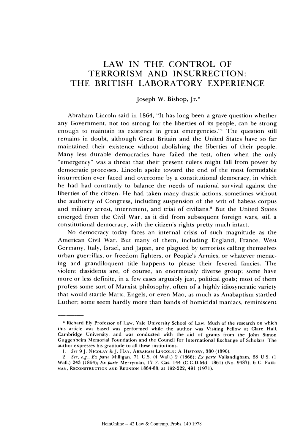 Law in the Control of Terrorism and Insurrection: the British Laboratory Experience