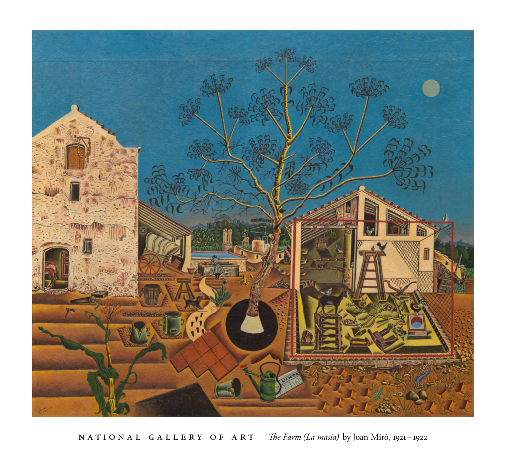 National Gallery of Art the Farm (La Masía) by Joan Miró, 1921 – 1922