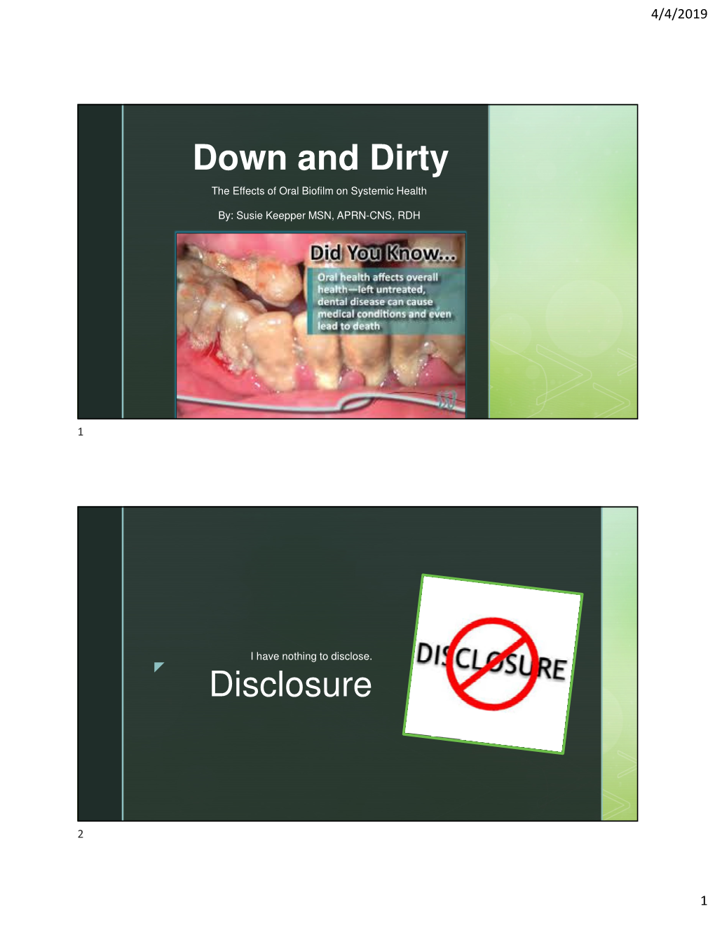 Down and Dirty Disclosure