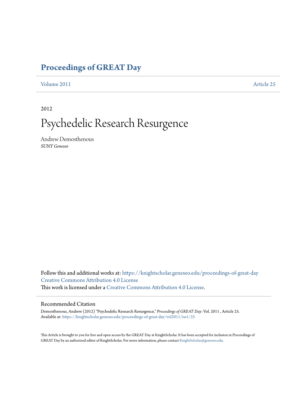 Psychedelic Research Resurgence Andrew Demosthenous SUNY Geneseo