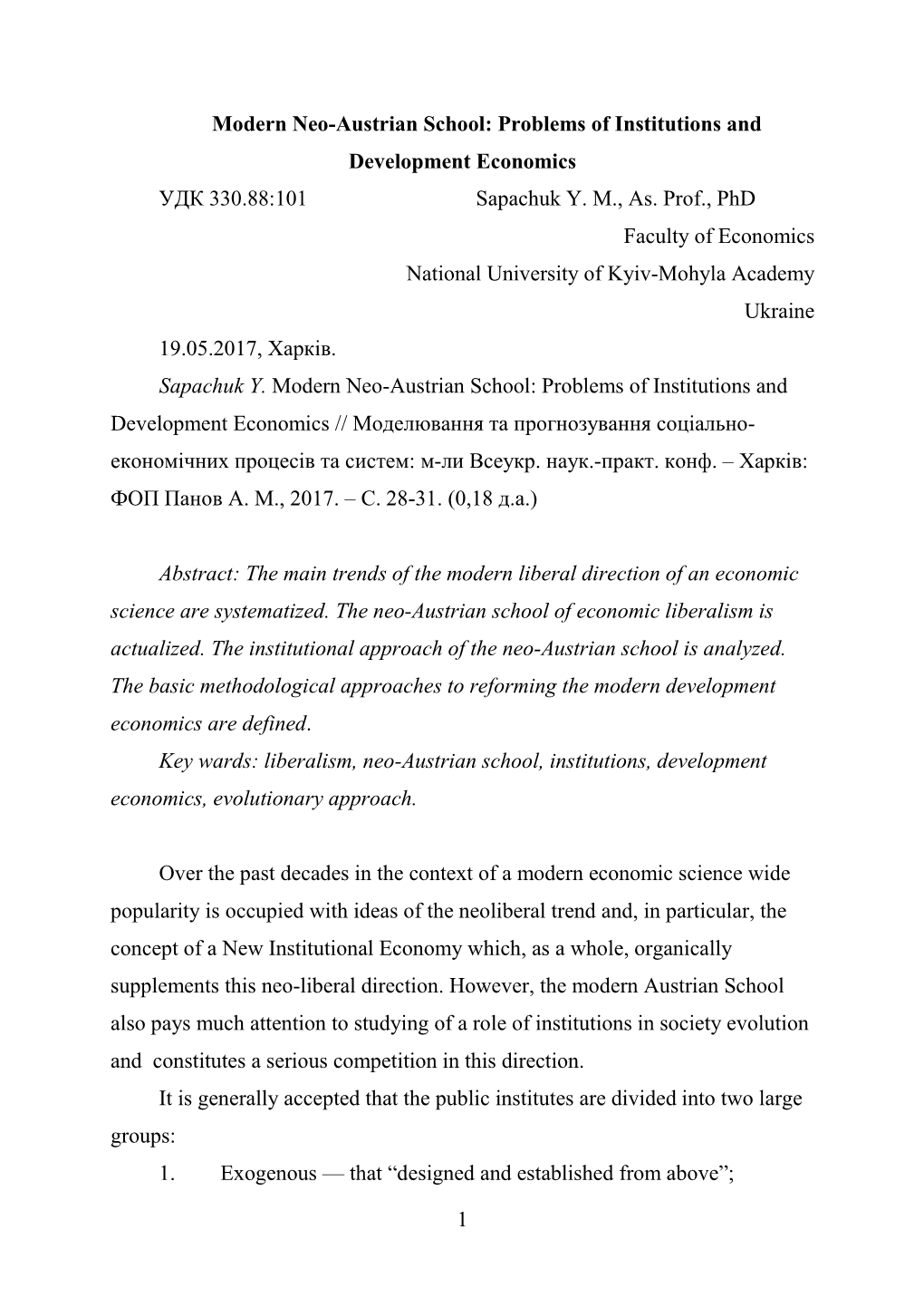 Modern Neo-Austrian School: Problems of Institutions and Development Economics УДК 330.88:101 Sapachuk Y