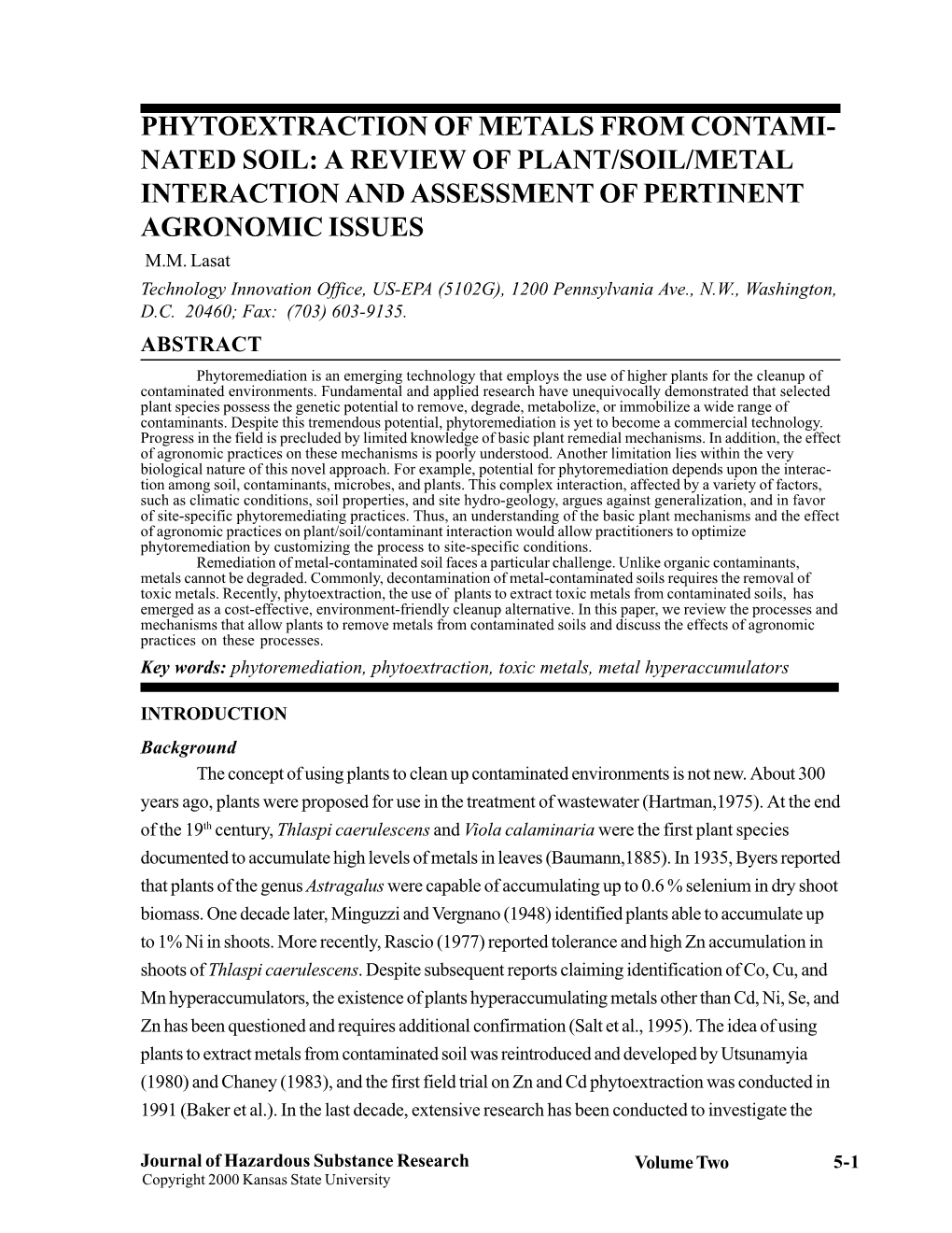 Phytoextraction of Metals from Contami- Nated Soil: a Review of Plant/Soil/Metal Interaction and Assessment of Pertinent Agronomic Issues M.M