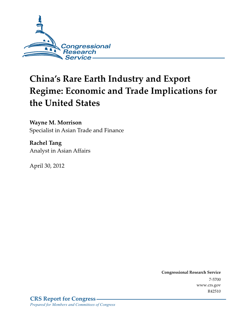 China's Rare Earth Industry and Export Regime: Economic and Trade Implications for the United States