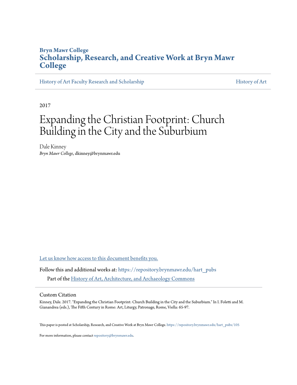 Expanding the Christian Footprint: Church Building in the City and the Suburbium Dale Kinney Bryn Mawr College, Dkinney@Brynmawr.Edu