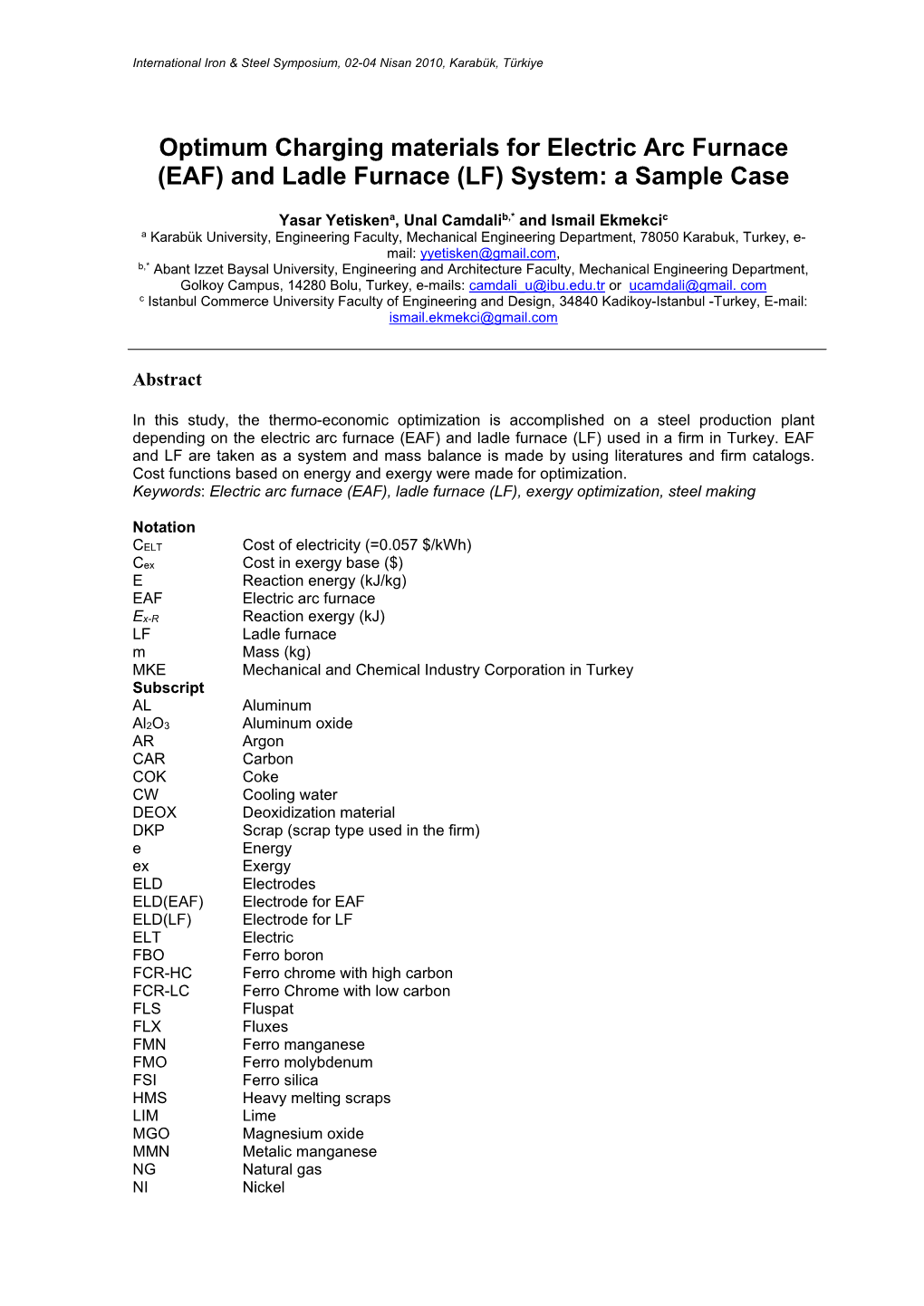 Optimum Charging Materials for Electric Arc Furnace (EAF) and Ladle Furnace (LF) System: a Sample Case