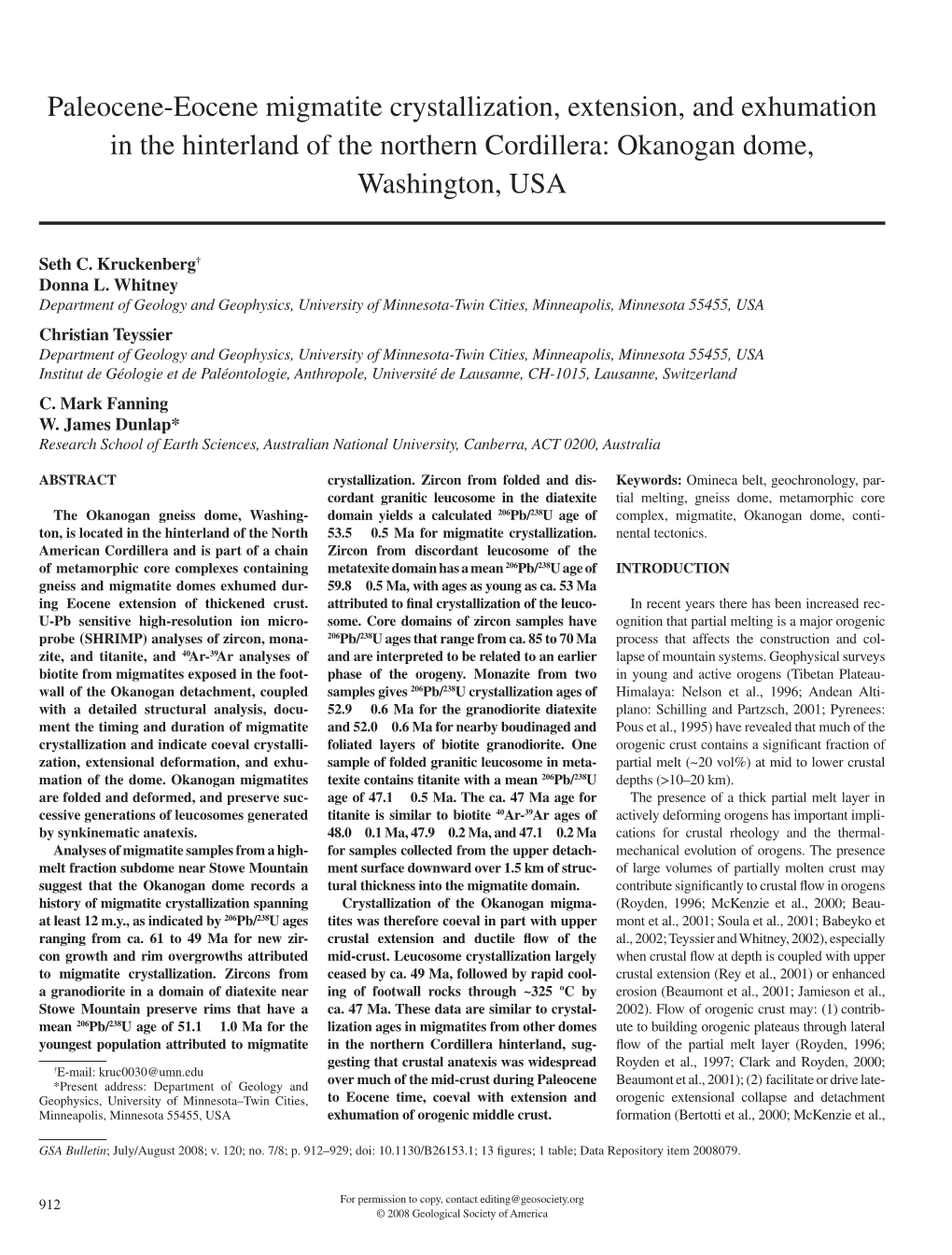 Paleocene-Eocene Migmatite Crystallization, Extension, and Exhumation in the Hinterland of the Northern Cordillera: Okanogan Dome, Washington, USA