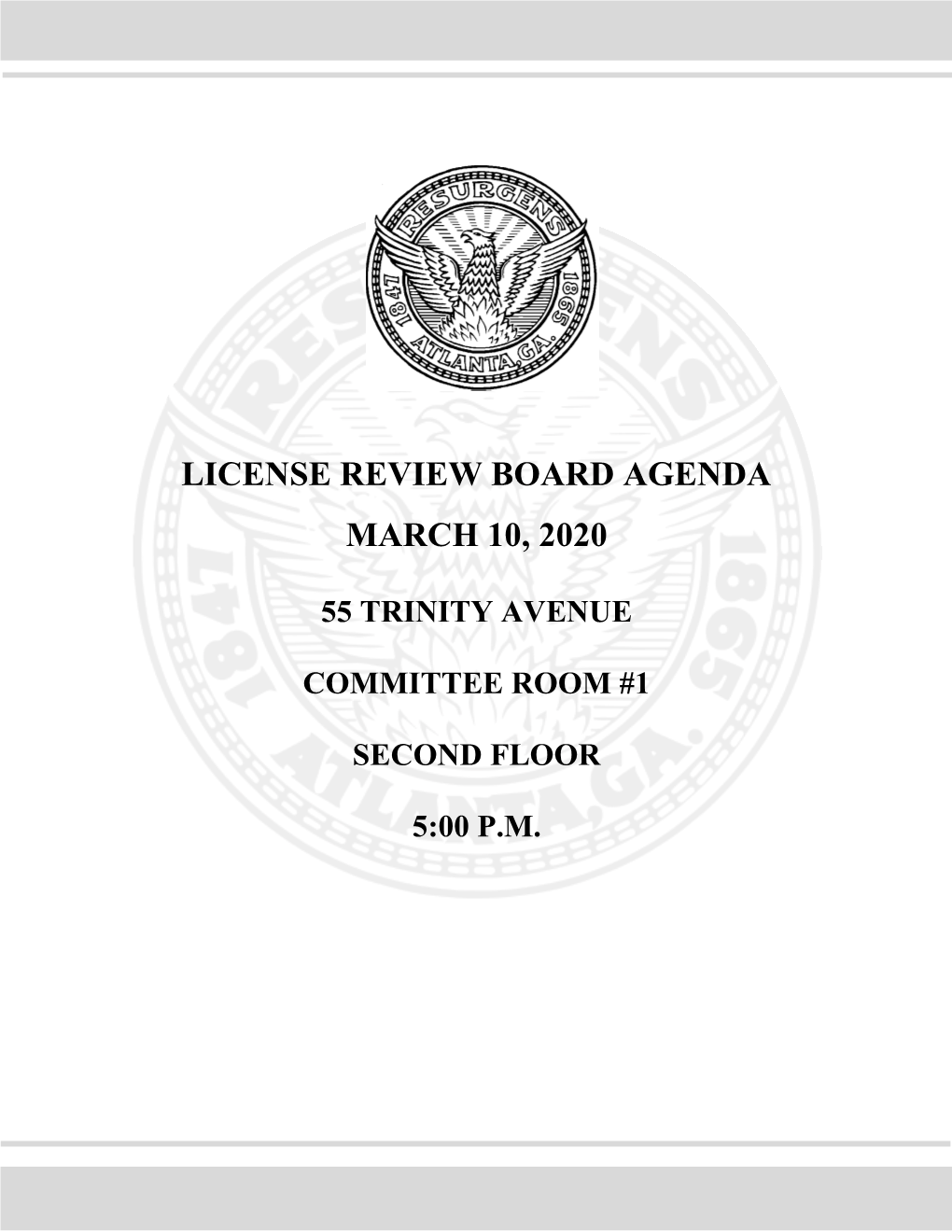 License Review Board Agenda March 10, 2020