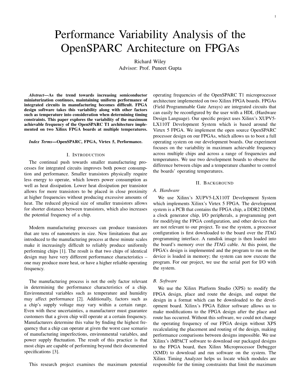 Performance Variability Analysis of the Opensparc Architecture on Fpgas Richard Wiley Advisor: Prof